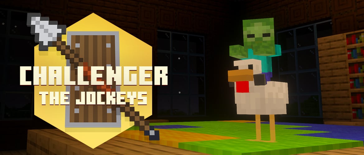 Pixelated spear crossed over a wooden shield on a yellow hexagon with the words CHALLENGER THE JOCKEYS next to a baby zombie riding a chicken inside a wooden house