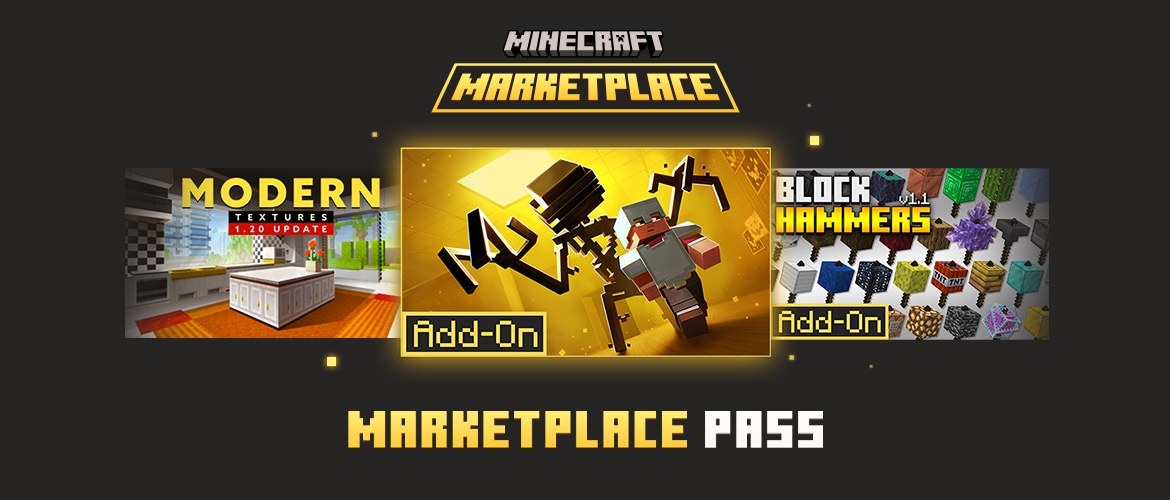 Minecraft Marketplace Pass banner showcasing three featured Marketplace creations, with an add-on highlighted in the center.